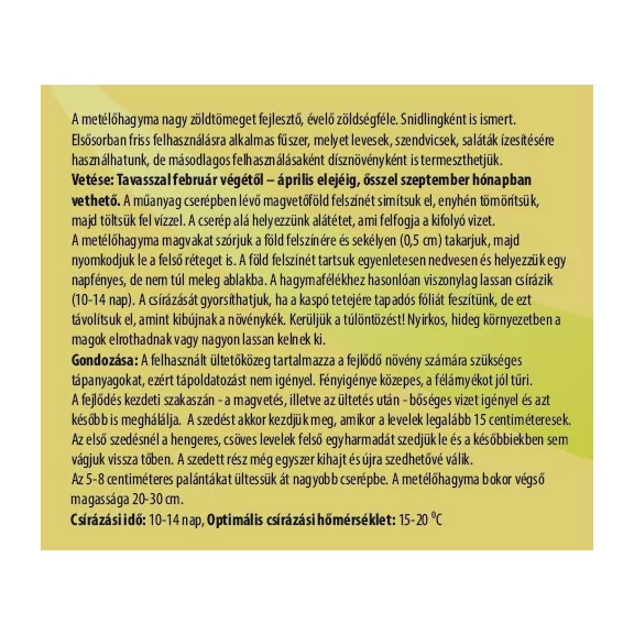 Metélőhagyma nevelő készlet